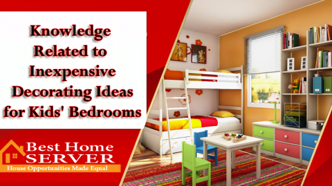 Knowledge Related to Inexpensive Decorating Ideas for Kids' Bedrooms