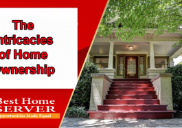 The Intricacies of Home Ownership