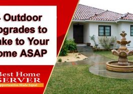 4 Outdoor Upgrades to Make to Your Home ASAP